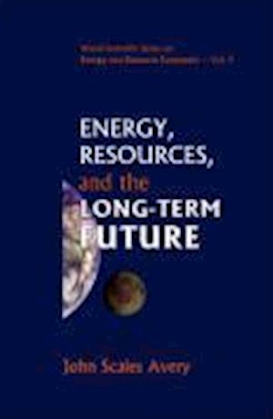 Energy, Resources, And The Long-term Future