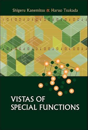 Vistas Of Special Functions