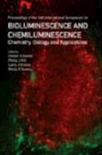 Bioluminescence And Chemiluminescence: Chemistry, Biology And Applications