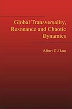 Global Transversality, Resonance And Chaotic Dynamics