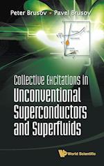 Collective Excitations In Unconventional Superconductors And Superfluids