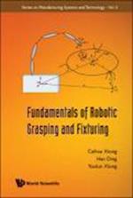 Fundamentals Of Robotic Grasping And Fixturing