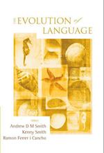 Evolution Of Language, The - Proceedings Of The 7th International Conference (Evolang7)