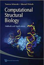 Computational Structural Biology: Methods And Applications
