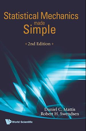 Statistical Mechanics Made Simple (2nd Edition)