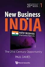 New Business In India: The 21st Century Opportunity