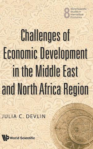 Challenges Of Economic Development In The Middle East And North Africa Region