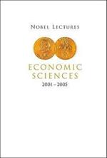 Nobel Lectures In Economic Sciences (2001-2005)