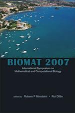 Biomat 2007 - International Symposium On Mathematical And Computational Biology