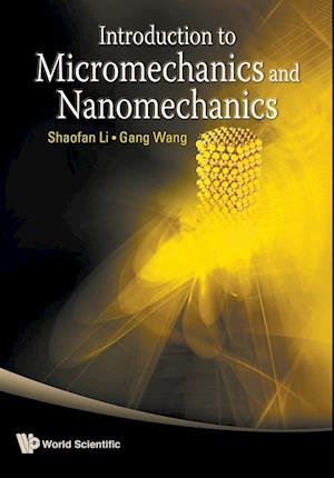 Introduction To Micromechanics And Nanomechanics