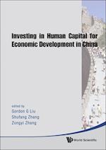 Investing In Human Capital For Economic Development In China
