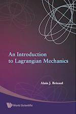 Introduction To Lagrangian Mechanics, An