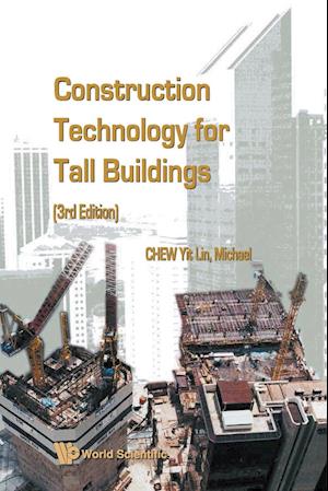 Construction Technology For Tall Buildings (3rd Edition)