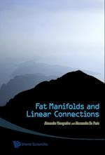 Fat Manifolds And Linear Connections