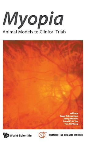 Myopia: Animal Models To Clinical Trials