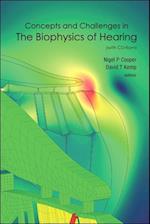 Concepts And Challenges In The Biophysics Of Hearing (With Cd-rom) - Proceedings Of The 10th International Workshop On The Mechanics Of Hearing