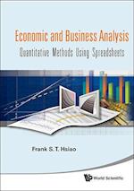 Economic And Business Analysis: Quantitative Methods Using Spreadsheets