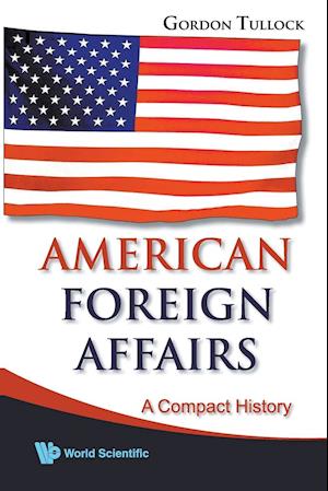American Foreign Affairs: A Compact History