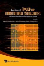 Frontiers Of Applied And Computational Mathematics: Dedicated To Daljit Singh Ahluwalia On His 75th Birthday - Proceedings Of The 2008 Conference On Facm'08