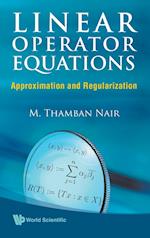 Linear Operator Equations: Approximation And Regularization