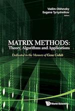 Matrix Methods: Theory, Algorithms And Applications - Dedicated To The Memory Of Gene Golub