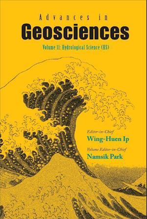 Advances In Geosciences - Volume 11: Hydrological Science (Hs)