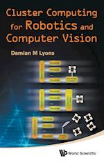 Cluster Computing For Robotics And Computer Vision