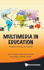 Multimedia In Education: Adaptive Learning And Testing