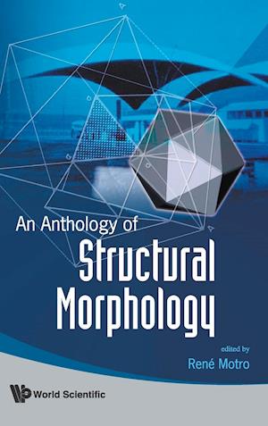 Anthology Of Structural Morphology, An