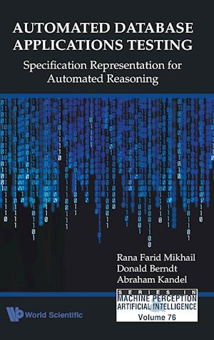Automated Database Applications Testing: Specification Representation For Automated Reasoning