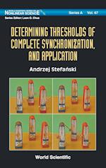 Determining Thresholds Of Complete Synchronization, And Application