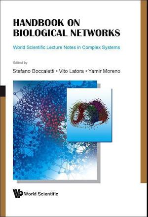 Handbook On Biological Networks