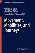 Movement, Mobilities, and Journeys