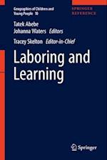 Laboring and Learning