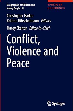 Conflict, Violence and Peace