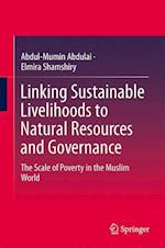 Linking Sustainable Livelihoods to Natural Resources and Governance