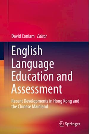 English Language Education and Assessment