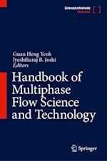 Handbook of Multiphase Flow Science and Technology