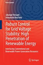 Robust Control for Grid Voltage Stability: High Penetration of Renewable Energy