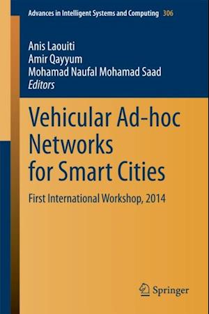 Vehicular Ad-hoc Networks for Smart Cities