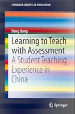 Learning to Teach with Assessment