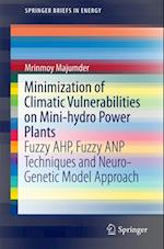 Minimization of Climatic Vulnerabilities on Mini-hydro Power Plants