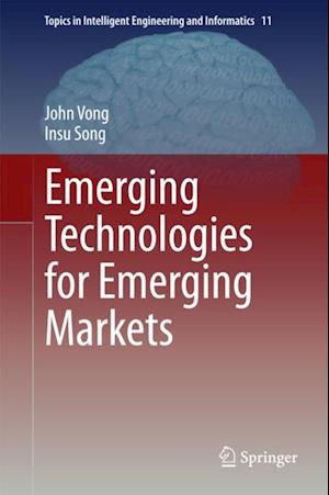 Emerging Technologies for Emerging Markets