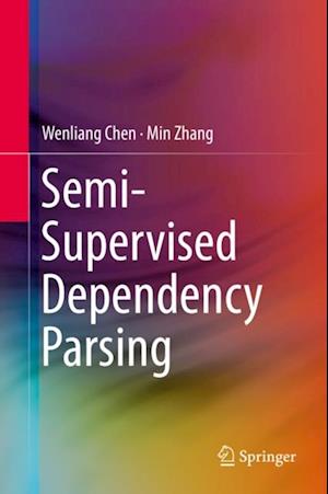 Semi-Supervised Dependency Parsing