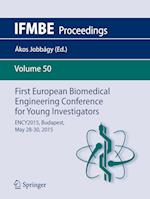 First European Biomedical Engineering Conference for Young Investigators