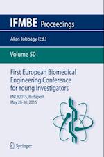 First European Biomedical Engineering Conference for Young Investigators