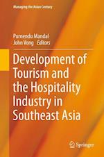 Development of Tourism and the Hospitality Industry in Southeast Asia