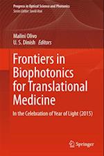 Frontiers in Biophotonics for Translational Medicine