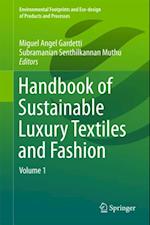 Handbook of Sustainable Luxury Textiles and Fashion