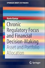 Chronic Regulatory Focus and Financial Decision-Making